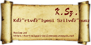 Körtvélyesi Szilvánusz névjegykártya